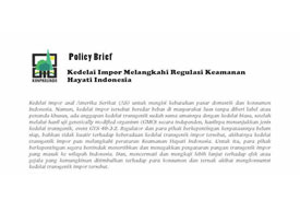 Policy Brief: Kedelai Impor Melangkahi Regulasi Keamanan Hayati Indonesia
